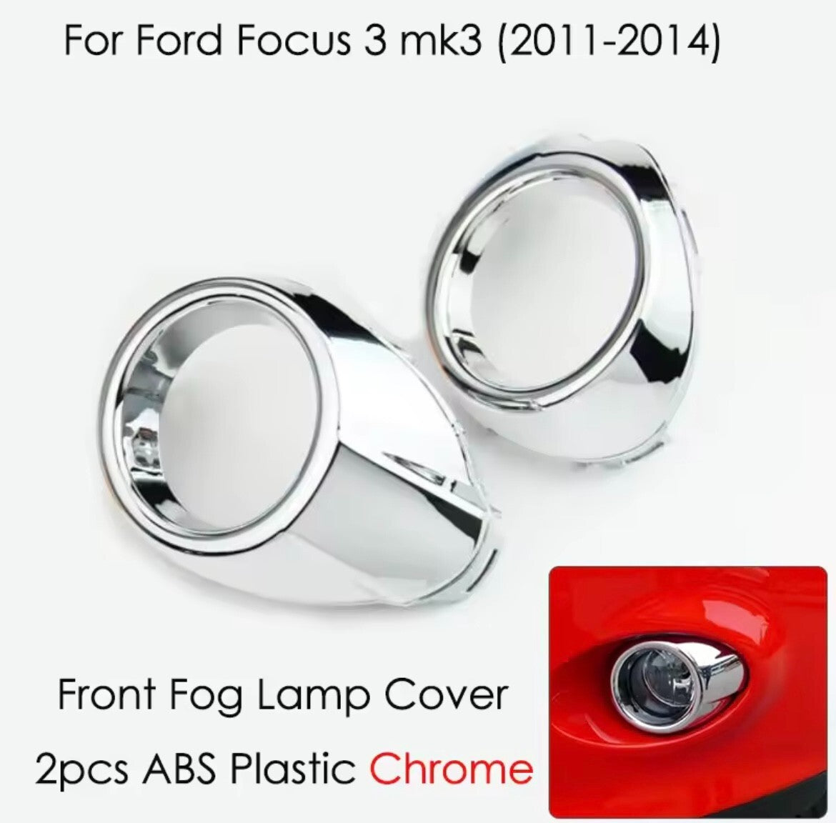 Ford Focus MK3 2011-2014 Chrome Silver Front Fog Light Surrounds Trims 2pcs
