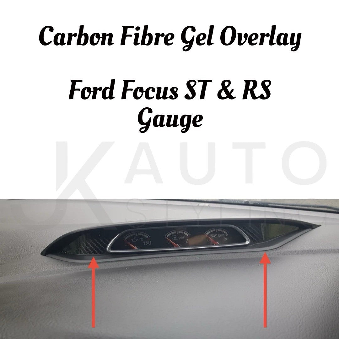 Ford Focus MK3 MK3.5 ST RS 2012-2018 Carbon Fibre Gel Gauge Cluster Overlay Trim