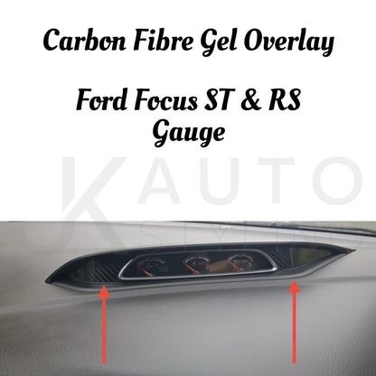 Ford Focus MK3 MK3.5 ST RS 2012-2018 Carbon Fibre Gel Gauge Cluster Overlay Trim